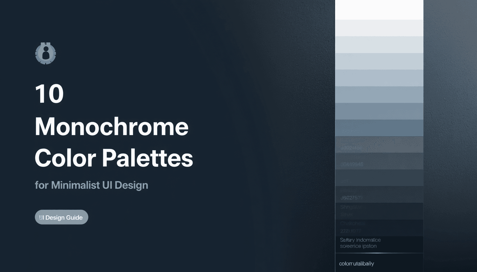 10 Monochrome Color Palettes for Minimalist UI Design by Coloraccy